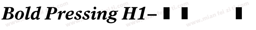 Bold Pressing H1字体转换